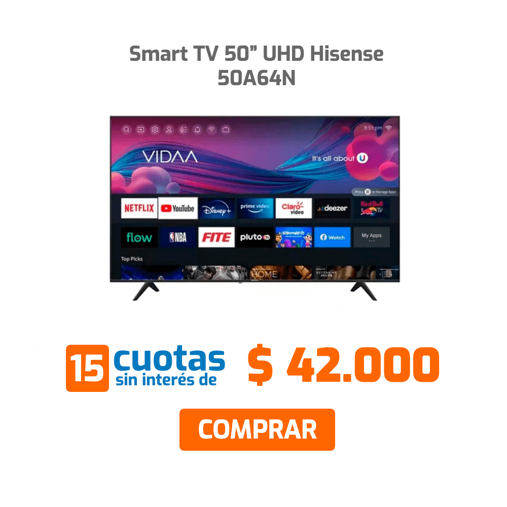 Smart TV 50” UHD Hisense 50A64N 15 cuotas sin interés de $ 42.000 COMPRAR